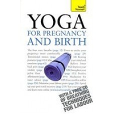 Teach Yourself Yoga for Pregnancy and Birth [With CD (Audio)] : A Teach Yourself Guide (with CD) 0002 Edition (Paperback) by Uma Dinsmore-Tuli